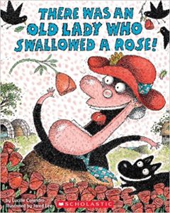 Cover for There Was An Old Lady Who Swallowed a Rose Book