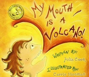 Picture of the cover for the book My Mouth is a Volcano!