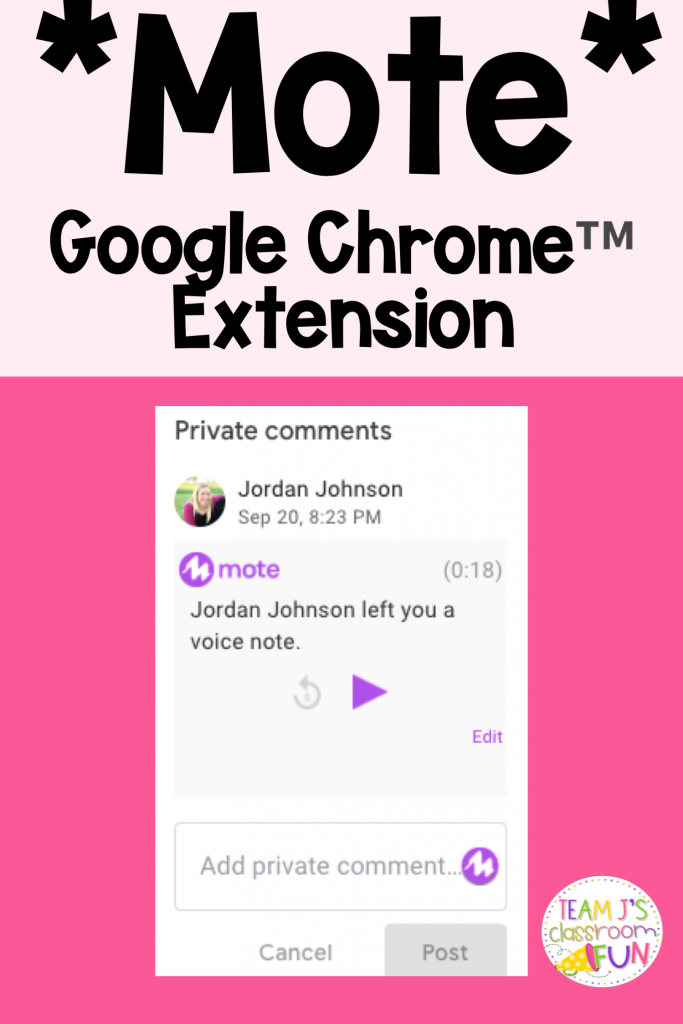 Pin for Mote Extension blog post with photo of the extension in Google Classroom™.